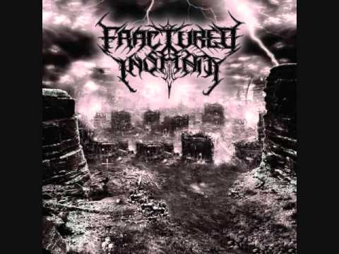 Fractured Insanity - Infecting the Blind