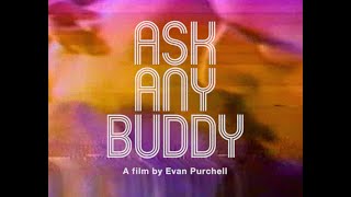 Ask Any Buddy (2020) Video