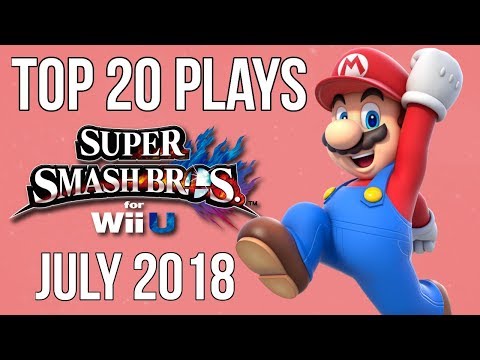 Top 20 Smash4 Plays of July 2018 - Super Smash Bros. WiiU (SSB4)