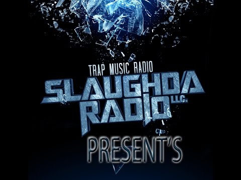 Trap Music Radio  Presents- 