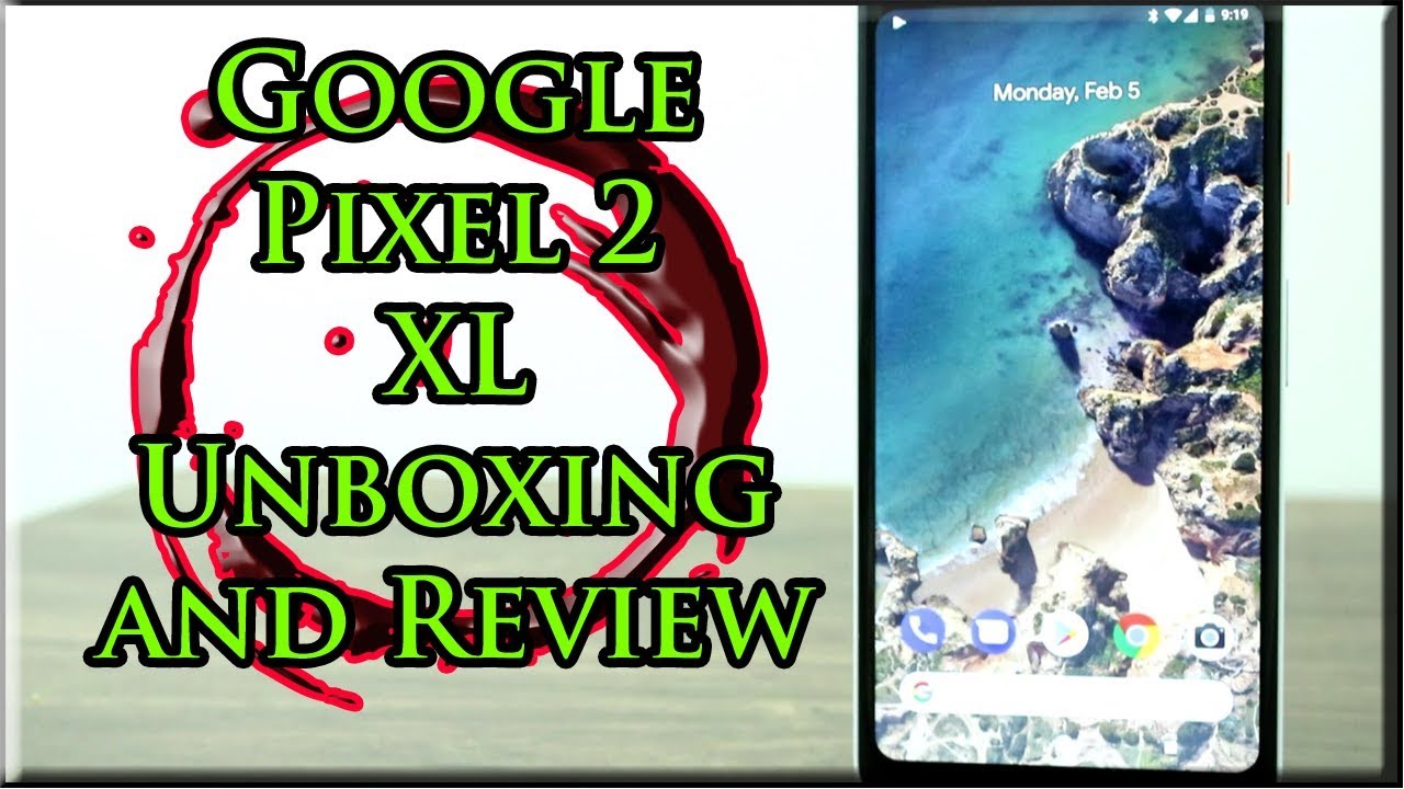 Google Pixel 2 XL Unboxing