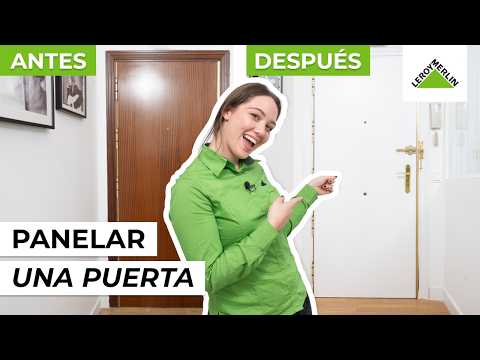 Cómo panelar la puerta de entrada | LEROY MERLIN