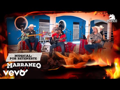 Bronco - Por Retenerte (Marraneo Time T2) (Acústico En Vivo)
