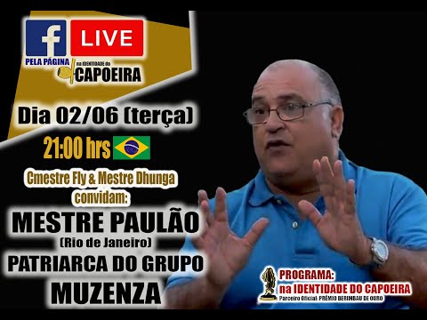 61ª LIVE NA IDENTIDADE DO CAPOEIRA - MESTRE PAULÃO