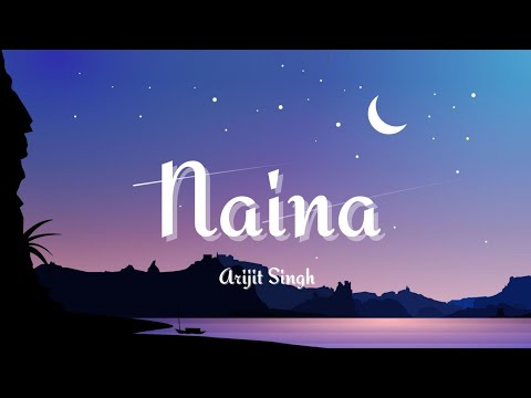 Naina |Dangal|Arijit Singh|Lyrics Song