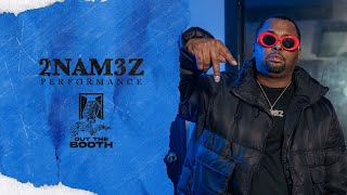 2Nam3z - Project Bitch Out The Booth Performance