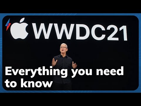 Apple WWDC 2021 - Highlights and big announcements