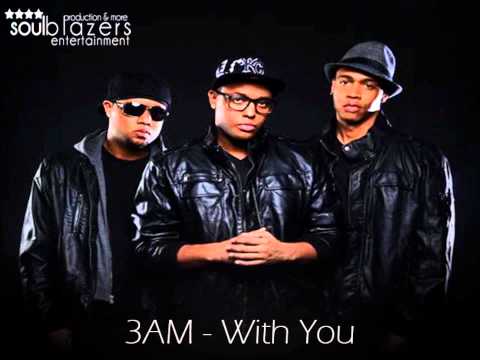 3AM - With You (prod. by Soulblazers) HQ