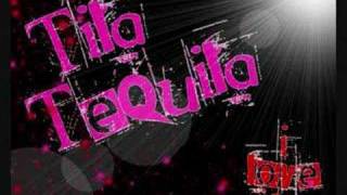 Tila Tequila - I Love You