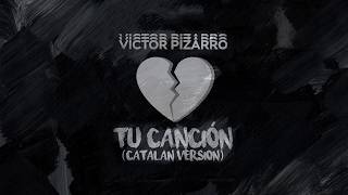 Tu Canción - Catalan Version Music Video