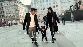 Download lagu TUNGGAL EKA - DENNY CAKNAN TERBARU BELANDA 2025 #trending #trendingmusic mp3 Download lagu TUNGGAL EKA - DENNY CAKNAN TERBARU BELANDA 2025 #trending #trendingmusic mp3
