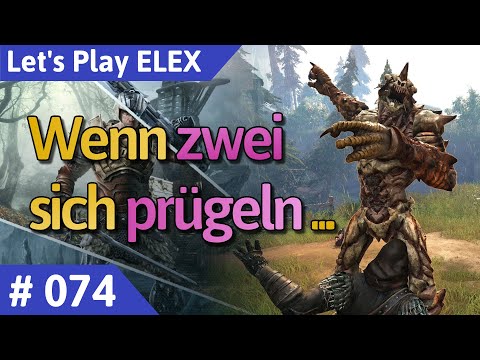 ELEX deutsch Teil 74 - Wenn zwei sich prügeln ... Let's Play