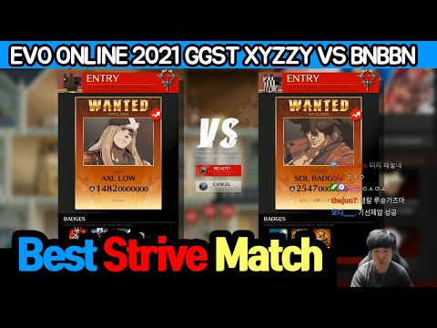 EVO ONLINE 2021 GGST ASIA XYZZY stream] VS BNBBN