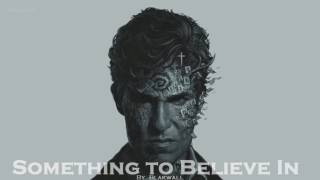 EPIC ROCK | &#39;&#39;Something to Believe In&#39;&#39; by Blakwall