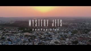Mystery Jets - Bombay Blue (Trailer)