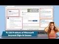 Fix All Problem Of Microsoft Account Sign In Issues Webpage Not Found Something Went Wrong Lock