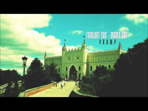 TRIBLANT SRG x MAMA RAP