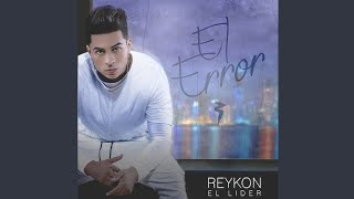 Reykon - El Error (Audio Oficial)