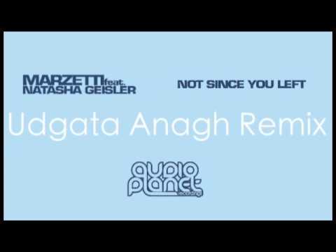 Not Since You Left - Udgata Anagh Remix - Audio Planet Recordings