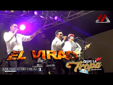 EL VIRAO - GRUPO LA TROPA