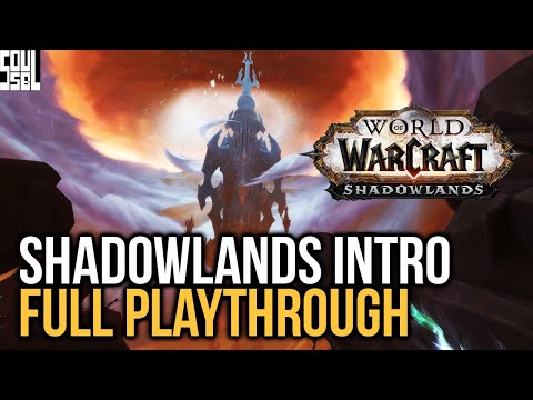 Shadowlands Intro Experience FULL PLAYTHROUGH With Reactions - WoW Shadowlands Alpha