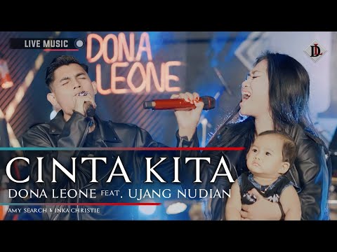 CINTA KITA - DONA LEONE Feat UJANG NUDIAN | VIRAL Suara Menggelegar PASUTRI | SLOW ROCK | DL MUSIC