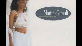 Martine Girault - Been Thinking About You