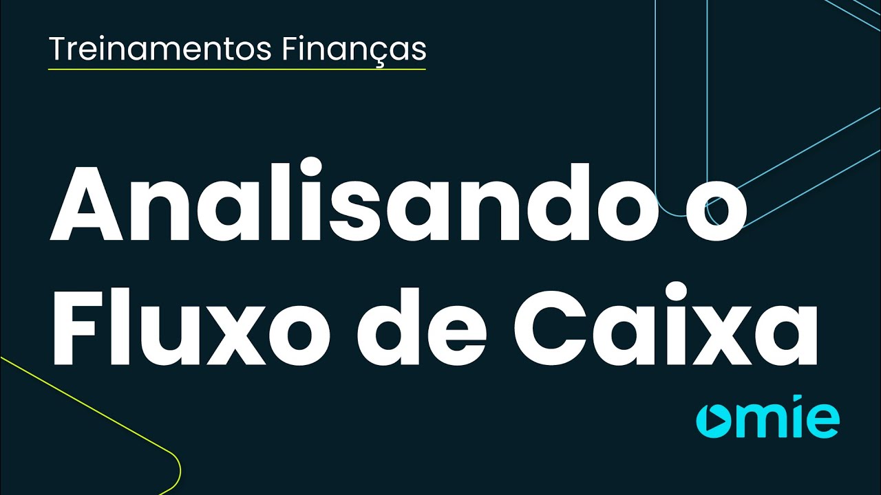 13 - Analisando o Fluxo de Caixa