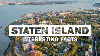 11 Lesser-Known Facts About Staten Island | The Forgotten Borough of New York City