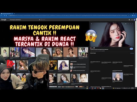 RAHIM TENGOK PEREMPUAN CANTIK !! - MARSYA & RAHIM REACT TERCANTIK DI DUNIA