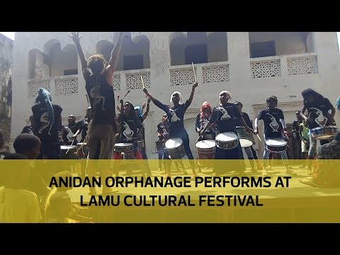 Anidan Orphanage performs at Lamu Cultural Festival