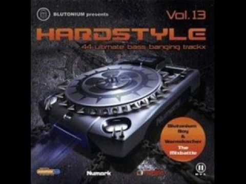 Hardstyle Blutonium Boy Vol.13