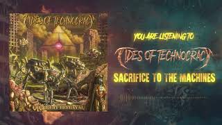 Music video thumbnail preview for Tides of Technocracy - Sacrifice to the Machines (Official Visualizer) by Sacrifice