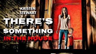 Download lagu There's Something in the House | Kristen Stewart (Twilight) | HORROR | Full Movie in English mp3