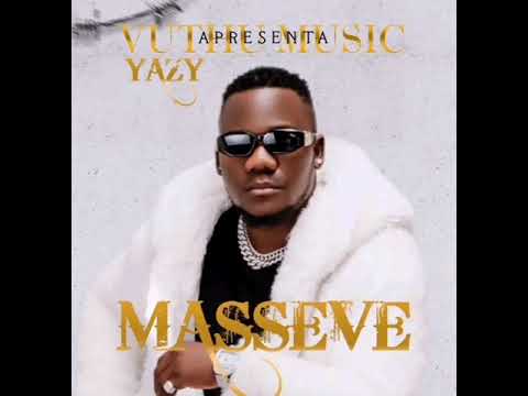 Yazy - Masseve Áudio