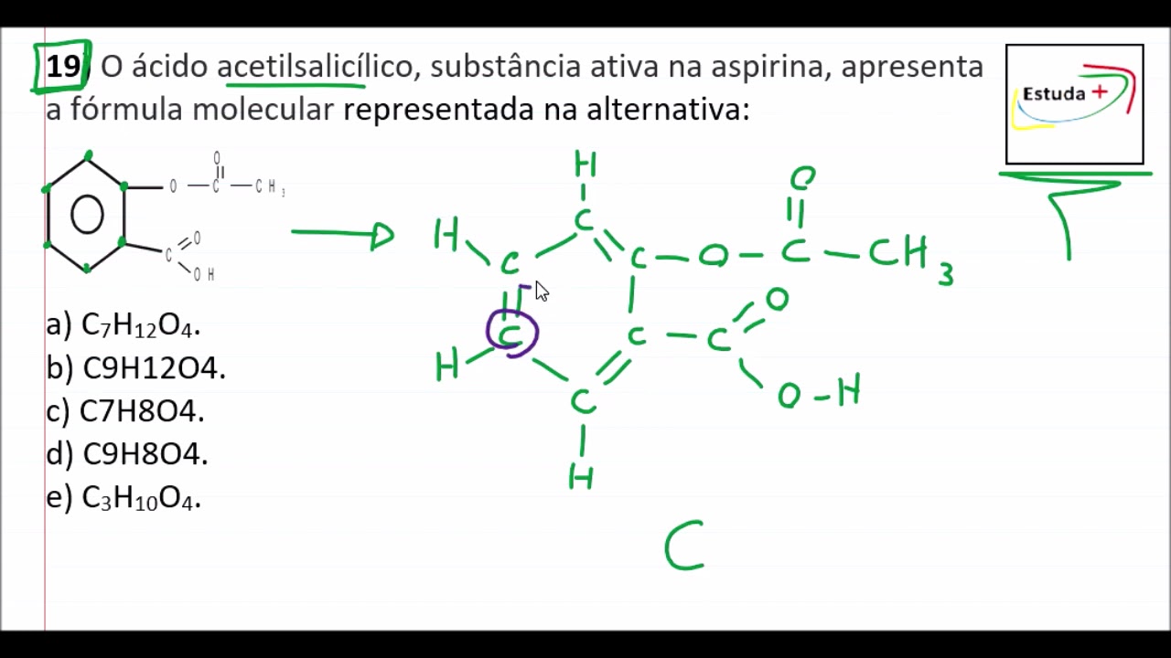 O ácido acetilsalicílico, substância ativa na aspirina, tem a fórmula molecular: