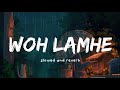 Woh Lamhe Woh Baatein Slowed And Reverb Atif Aslam Nexus Music