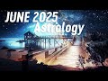 June 2025 Astrology Life Seasons Shift As JUPITER SATURN Change Signs Orienting New Paths