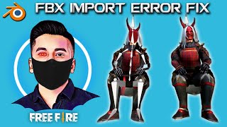 Blender FBX file import error fixing
