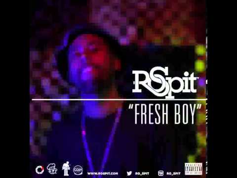 Ro Spit - Fresh Boy (Coke Boy Freestyle) [FREE DOWNLOAD] [HQ]