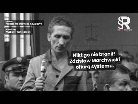 Czy Zdzisław Marchwicki – domniemany „Wampir z Zagłębia” – mógł się skutecznie bronić?