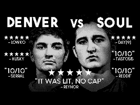 Soul versus Denver GrudgeMatch! Featuring Serral, Harstem, Reynor and Elazer