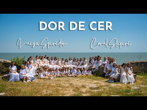 Dor de cer - Luiza Spiridon & Corul Sclipiri