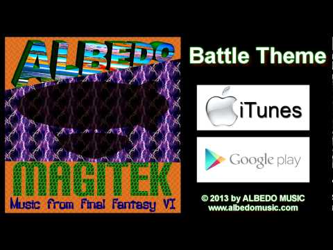 Battle Theme, Final Fantasy VI- Cover by ALBEDO (Magitek: Music from Final Fantasy VI)