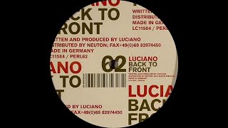 Luciano - Back To Front