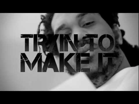 FatRat Da Czar - Tryin' To Make It - Official Video