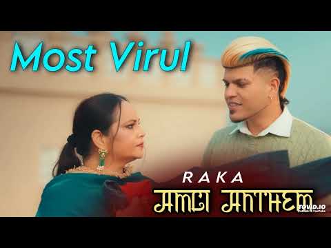 Main Amli Naal Viah Nahi Karona | Amli Anthem - Most Viral Song | Raka | #raka Viral punjabi Song