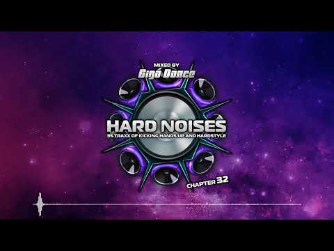 Best Hands Up & Hardstyle Party Mix | HARD NOISES #32 by Giga Dance | 80min Megamix