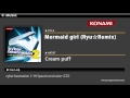 Mermaid girl (Ryu  Remix) / Cream puff 