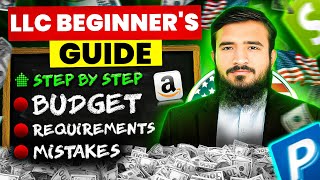 Beginner's Guide: USA LLC from Pakistan (Budget + Requirements)